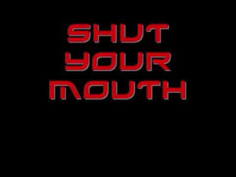 Soulz - Shut Your Mouth