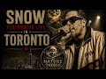 Snow Informer Live From Toronto