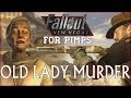 Fallout New Vegas for Pimps - Old Lady Murder - 1 ...