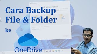 Cara Backup File & Folder ke OneDrive
