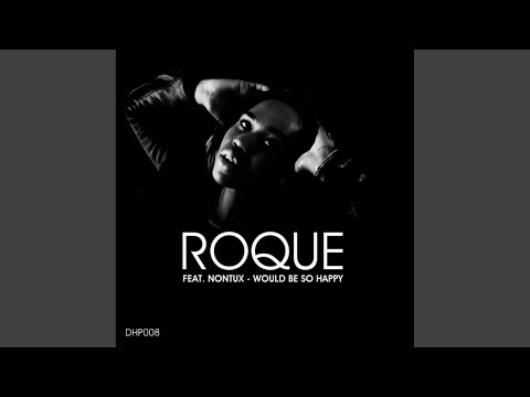 Would Be So Happy (Original Mix)