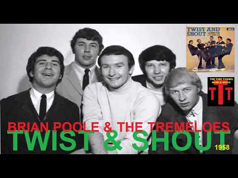 Brian Poole & The Tremeloes - Twist And Shout (1958)