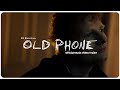 Ed Sheeran Old Phone Official Music Video Trailer