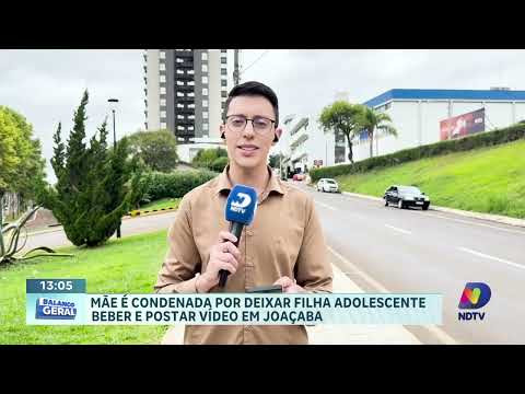 Mãe é condenada após filha menor beber álcool em Joaçaba