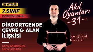 Dikdörtgende Alan Hesaplama (Çevre & Alan İlişkisi Konu Anlatımı, Test Çözümü) 7. Sınıf Matematik