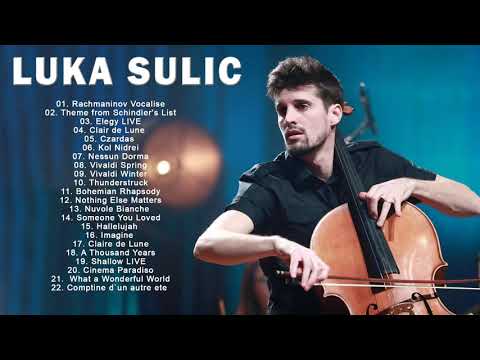 Best Cello Songs Of Luka Sulik 2021 - Greatest Hits Luka Sulik | Cello Songs 2021 Album