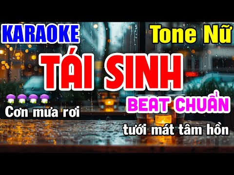 TÁI SINH Karaoke Tone Nữ - Bm ( Beat Thấp Dễ Hát ) ► Dũng Trần Karaoke