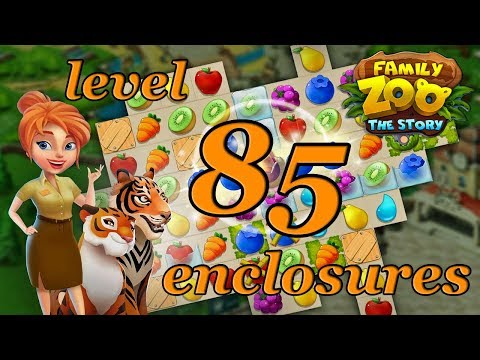 Family Zoo: The Story Enclosures level 85
