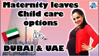 Teacher in Dubai | Maternity Leaves and post delivery options in Dubai and UAE with full details