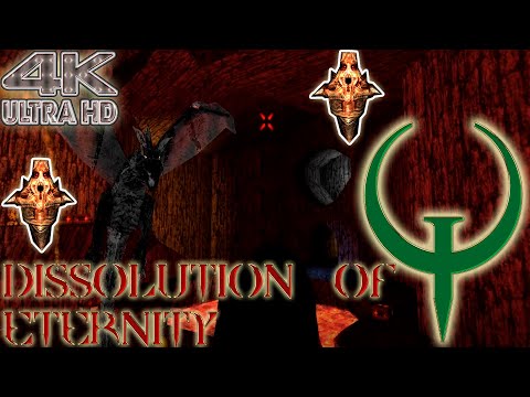 QUAKE (DISSOLUTION OF ETERNITY) -MISSION PACK 2- 4K 60FPS ULTRA HD WALKTHROUGH 2020