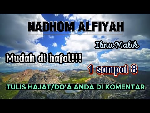 Mudah di Hafal !! NADHOM ALFIYAH IBNU MALIK (1 sampai 8) - ARAB, LATIN, DAN TERJEMAHAN