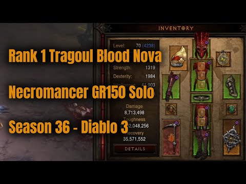 Season 36 Rank 1 Tragoul Nova Necromancer GR150 Solo - Diablo 3