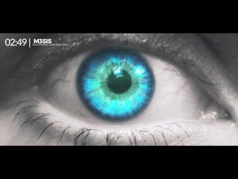 M3SIS - Nightmare (Original Mix)