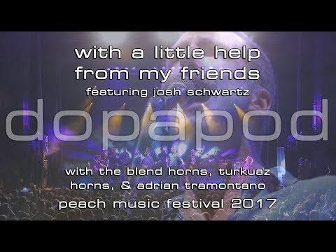 Dopapod Orchestra: With a Little Help From My Friends [2-Cam/4K] 2017-08-10 - Peach Music Festival