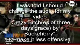 Parody : Crazy Bitch(es of three days grace) by Buckcherry