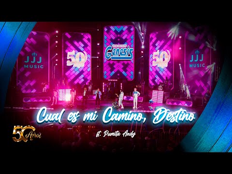 Grupo Genesis ft. Pumita Andy - Cual es mi Camino, Cual es mi Destino (50 Años)