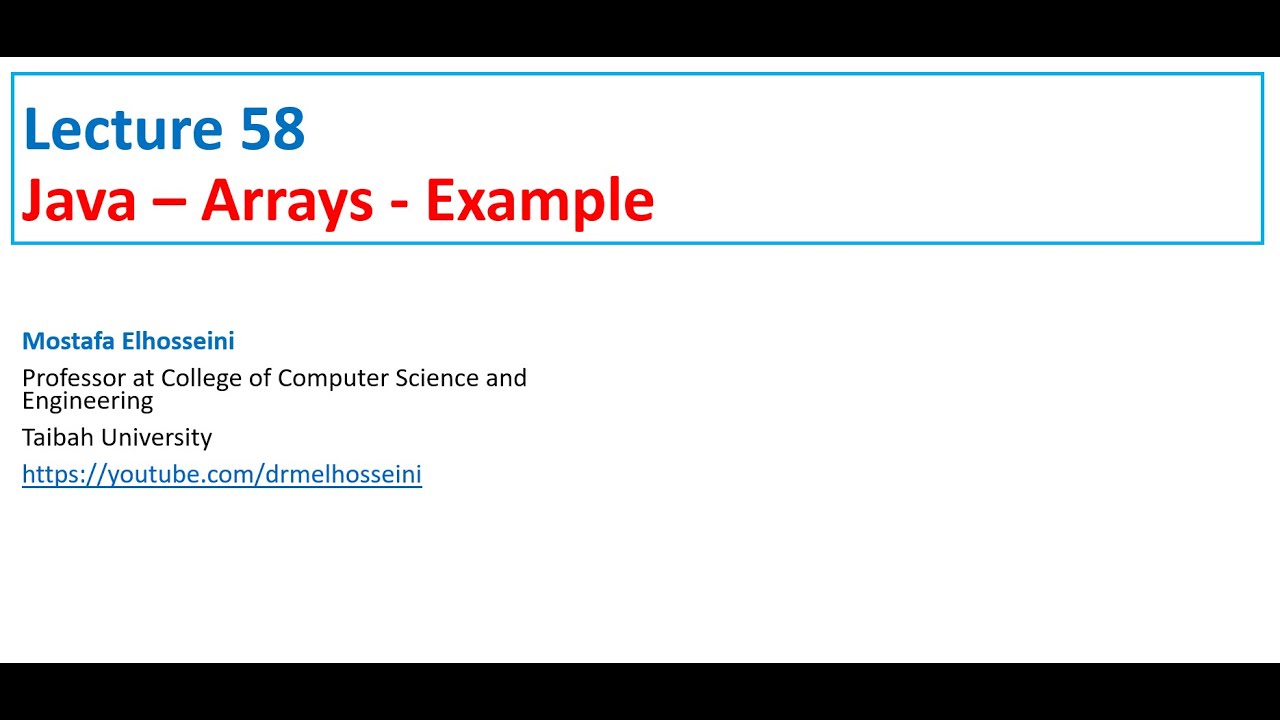 Lecture 58 Java | Array [ Example - Filling Arrays with Arrays Class ] بالعربي