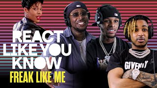 New Artists React To Adina Howard &quot;Freak Like Me&quot; — DDG, Toosii, BRS Kash, Blac Chyna, DaniLeigh