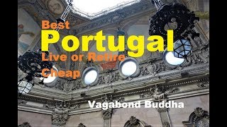 Best Portugal Places to Live or Retire Cheap