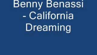 Benny Benassi - California Dreaming