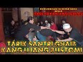 LIVE GEREBEK PADEPOKAN ANTI GALAU TARIK SANTRI GHAIB KANG UJANG BUSTOMI