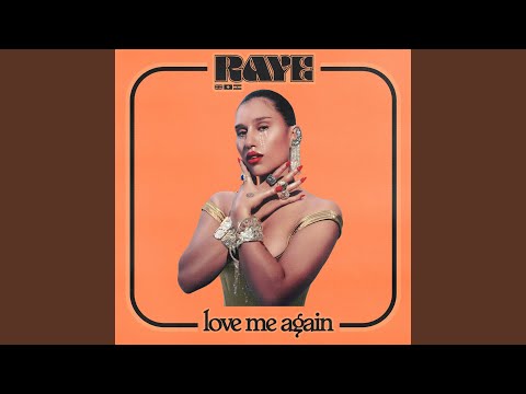Love Me Again – RAYE