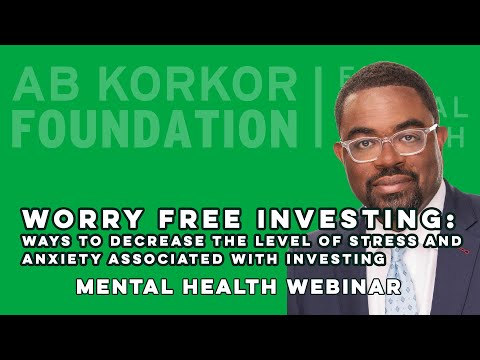 , title : 'Worry Free Investing - Robert S. LaGrant, CFP - Mental Health Webinar'