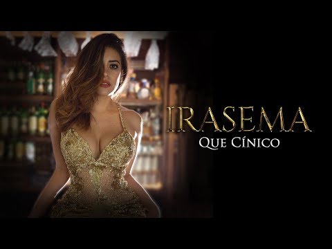Irasema - Que Cínico (Video Oficial)