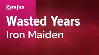 Karaoke Wasted Years - Iron Maiden *