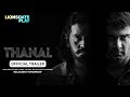Thanal Official Trailer Atharvaa Lavanya Streaming From November 21st