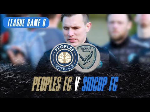 CAN WE STAY TOP OF THE LEAGUE? THE PEOPLE'S FC V SIDCUP EAGLES 🦅 LEAGUE GAME 6! ⚽️
