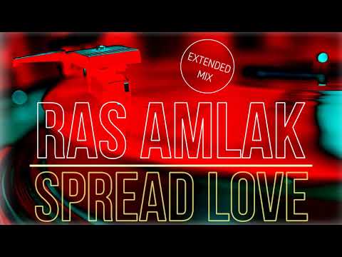 Ras Amlak, Calim Steppa & Violinbwoy - Spread Jah Love/Dub (Extended Mix)