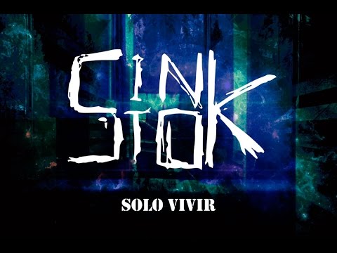 SinStok - Solo Vivir
