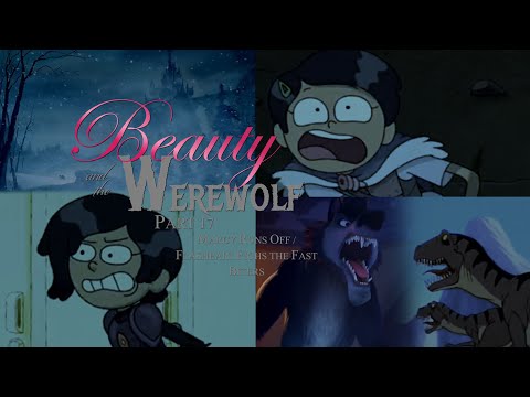 "Beauty and the Werewolf (1991)" Part 17 - Marcy Runs Off / Flasheart Lupin Fights the Fast Biters