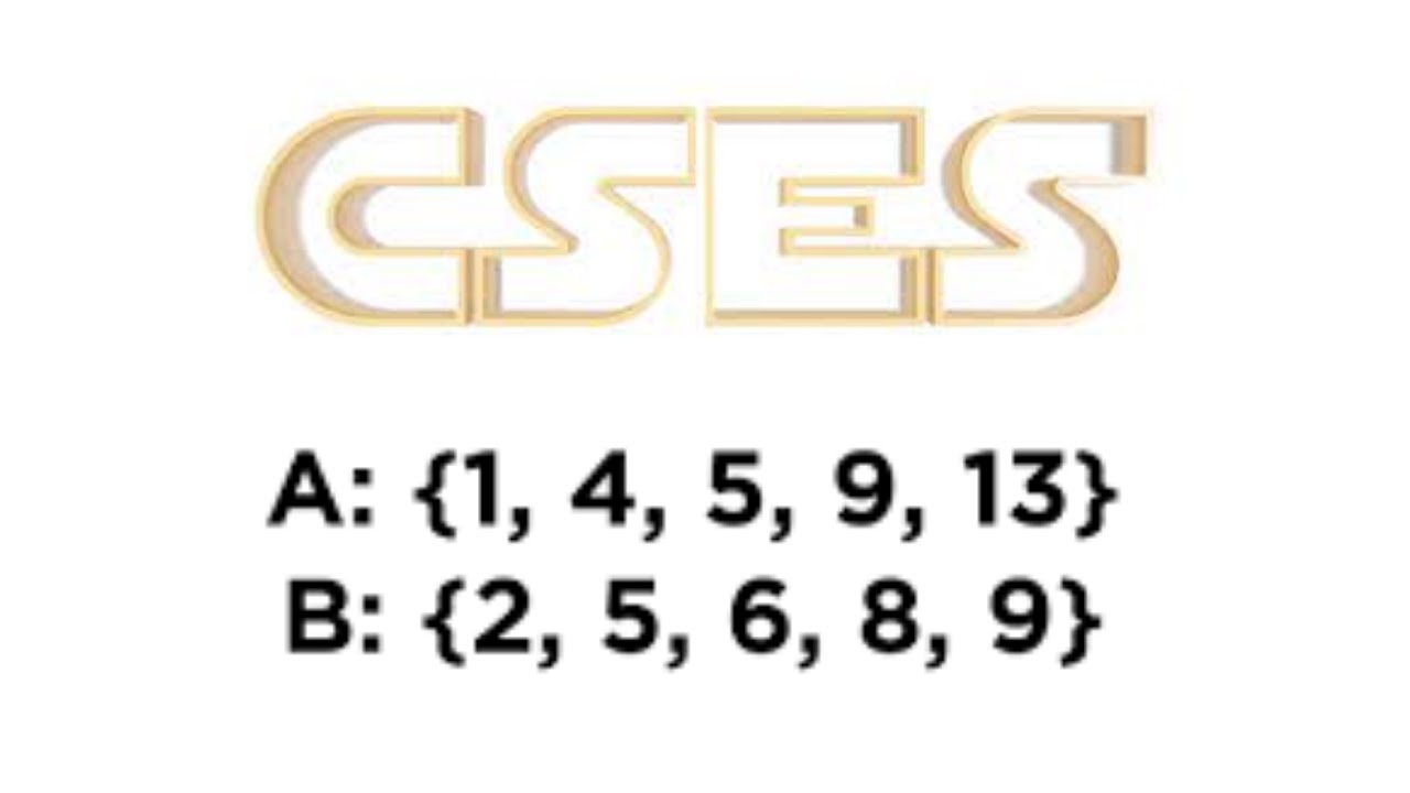 CSES Two Sets