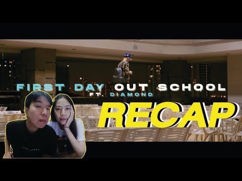 RECAP 1MILL - FIRST DAY OUT SCHOOL FT. DIAMOND l PREPHIM
