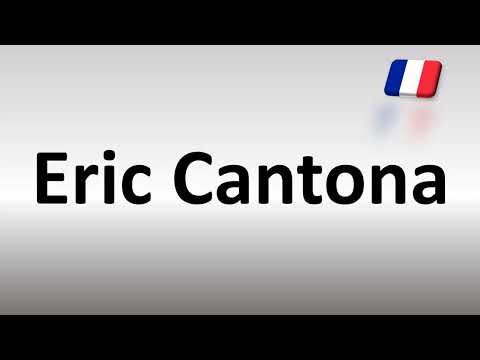How to Pronounce Eric Cantona