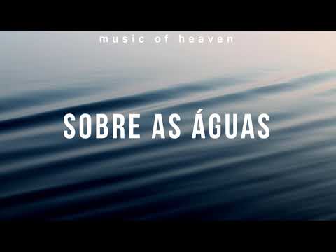 Sobre As Águas - Davi Sacer Worship Instrumental | Fundo Musical Gospel Piano + Pads Para Oração