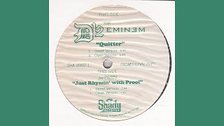 Eminem - Quitter (Remastered)