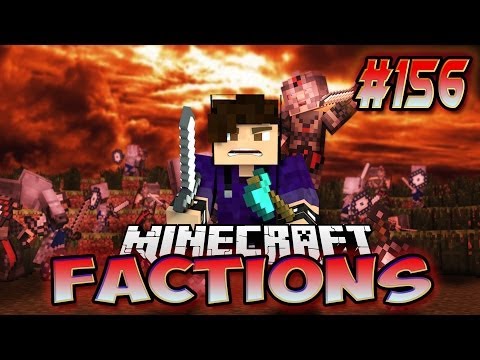 Minecraft: Factions Let's Play! Episode 156 - SMITE BASE RAID! (Part 1)