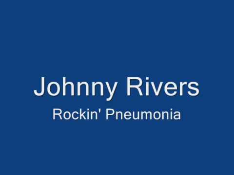 Johnny Rivers-Rockin' Pneumonia