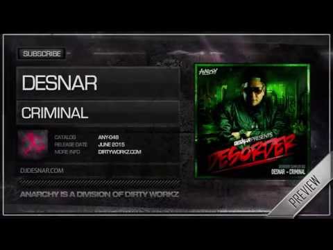 Desnar - Criminal (Official HQ Preview)