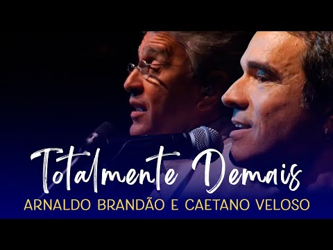 Totalmente Demais - Caetano Veloso