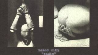 Naked City- The Vault