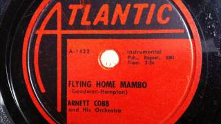 FLYING HOME MAMBO by Arnett Cobb and his Orchestra 1955