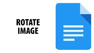 How To Rotate An Image In Google Docs