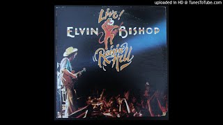 Elvin Bishop - Sam Cooke Medley - 1976 Live Recording