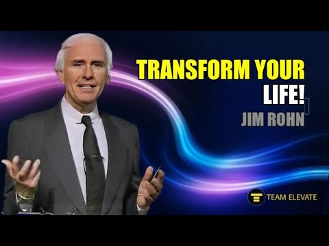 Transform Your Life - Jim Rohn 🌟 (Team Elevate)