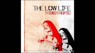 The Low Life - Four Walls
