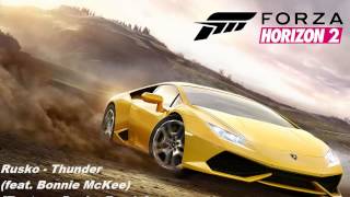 Forza Horizon 2 | Rusko - Thunder | Soundtrack